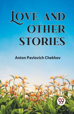 Love and Other Stories 9360461024 Book Cover
