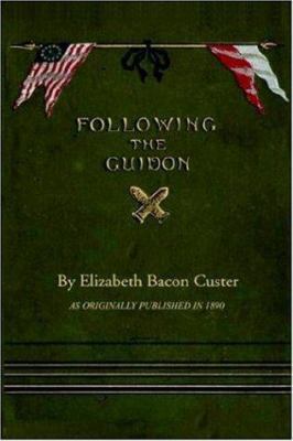Following the Guidon 1582181160 Book Cover