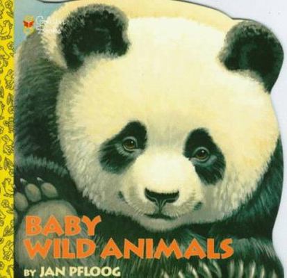 Baby Wild Animals 0307130223 Book Cover