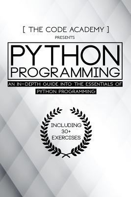 Python Programming: An In-Depth Guide Into The ... 1545479119 Book Cover