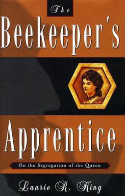The Beekeeper's Apprentice: Or, on the Segregat... 0312104235 Book Cover