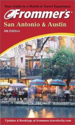 Frommer's San Antonio & Austin 0764562010 Book Cover