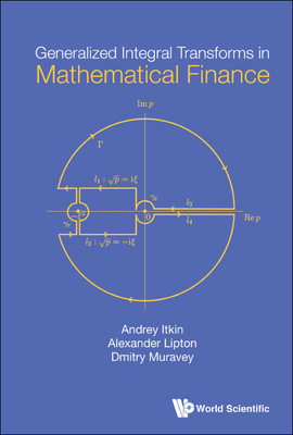 Generalized Integral Transforms in Mathematical... 9811231737 Book Cover