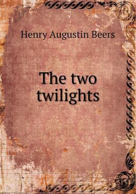 The Two Twilights 5518440405 Book Cover