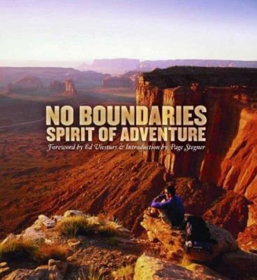No Boundaries: Spirit of Adventure 1559718250 Book Cover