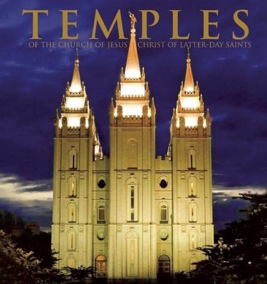 Temples of the Church of Jesus Christ of Latter... 1592239900 Book Cover