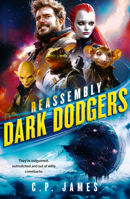 Dark Dodgers: A Humorous Space Opera 1036701352 Book Cover