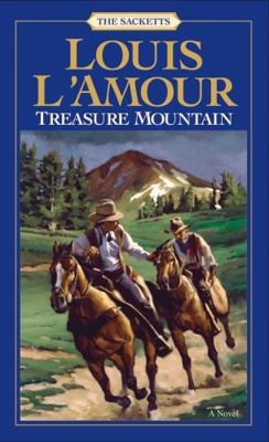 Treasure Mountain (The Louis L'Amour Collection) 0553062352 Book Cover