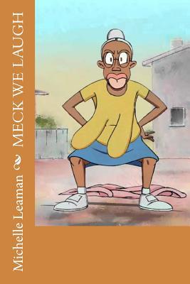 Meck We Laugh 1507814402 Book Cover
