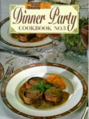 Dinner Party Cookbook, No. 3 0949128910 Book Cover