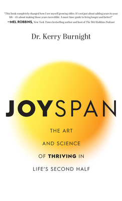 Joyspan: The Art and Science of Thriving in Lif... [Large Print] 1420532359 Book Cover