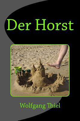 Der Horst [German] 1536937169 Book Cover