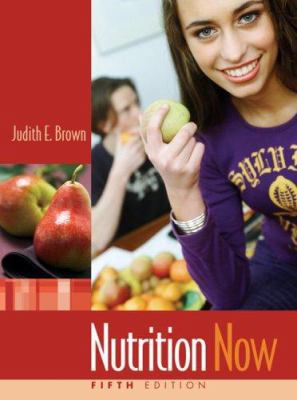 Nutrition Now 0495117692 Book Cover