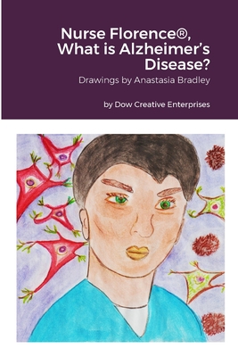 Nurse Florence(R), What is Alzheimer's Disease? 131258596X Book Cover