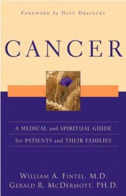 Cancer: A Medical and Spiritual Guide for Patie... 0801065011 Book Cover