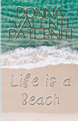 Life is a Beach B0C2RYF6PT Book Cover