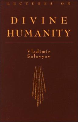 Lectures on Divine Humanity 0940262673 Book Cover