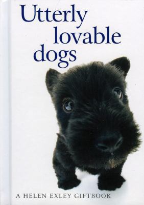 Utterly Lovable Dogs 1861876807 Book Cover