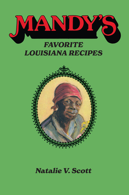 Mandy's Favorite Louisiana Recipes 0882891421 Book Cover