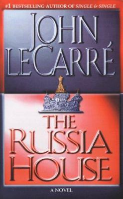 The Russia House 0671042793 Book Cover