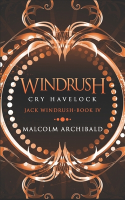 Windrush: Cry Havelock: Trade Edition B08HQ8MTL6 Book Cover