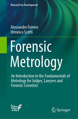 Forensic Metrology: An Introduction to the Fund... 3031146182 Book Cover