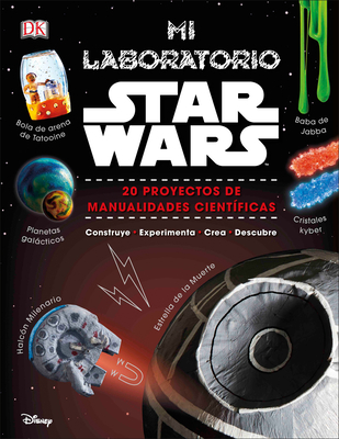 Mi Laboratorio Star Wars (Star Wars Maker Lab):... [Spanish] 1465479252 Book Cover