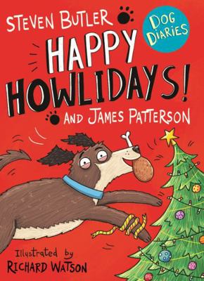 Dog Diaries: Happy Howlidays!            Book Cover