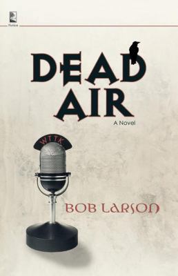 Dead Air (Dead Air Series, Book 1) 1404185739 Book Cover