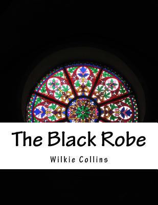 The Black Robe 1537391798 Book Cover
