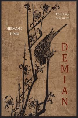 Demian: The Story of a Youth 1614270260 Book Cover