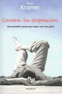 Contra La Depresion/against Depression (Spanish... 8432296694 Book Cover