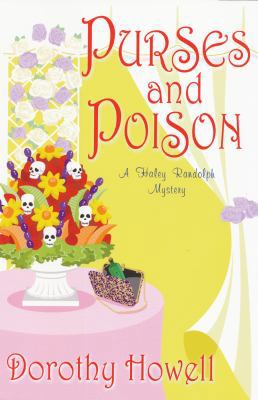 Purses and Poison (Haley Randolph Mysteries) 0758223765 Book Cover