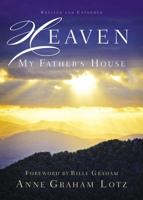 Heaven: My Father's House 0785227423 Book Cover