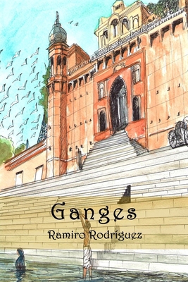 Ganges [Spanish] 1548520152 Book Cover