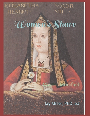 Women's Share: Mason Modified B08PJPQTTN Book Cover