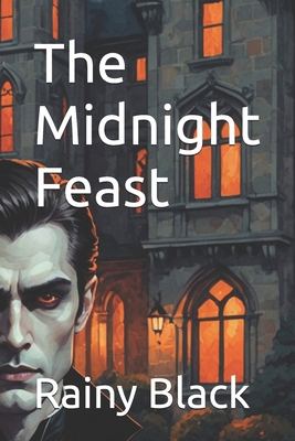 The Midnight Feast B0DJV8J5GR Book Cover