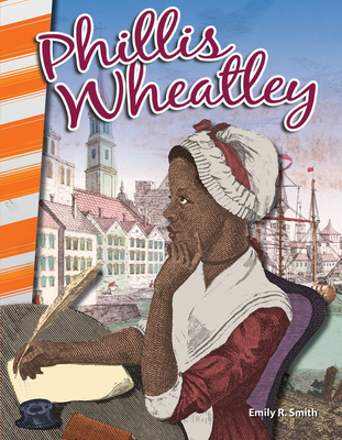 Phillis Wheatley 1493838822 Book Cover