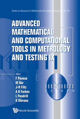 Adv Math & Comp Tool Metrol IX 9814397946 Book Cover