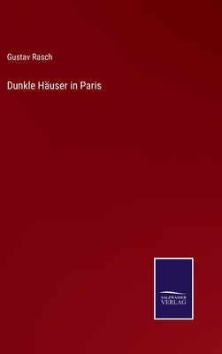 Dunkle Häuser in Paris [German] 3375009615 Book Cover