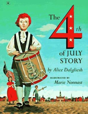 The Fourth of July Story 0689718764 Book Cover
