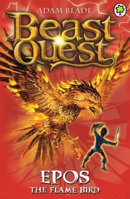 Epos: The Flame Bird. by Adam Blade            Book Cover