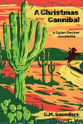 A Christmas Cannibal 1966387199 Book Cover