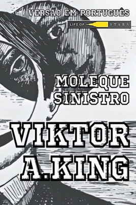 Moleque Sinistro [Portuguese] B0CQR6LRX8 Book Cover
