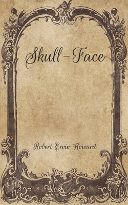 Skull-Face B08W4LYH2H Book Cover