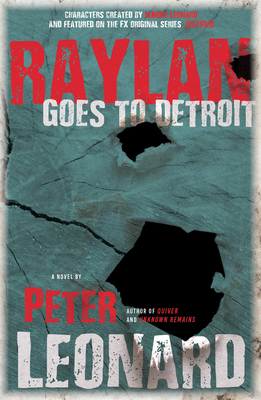 Raylan Goes to Detroit 1947856219 Book Cover