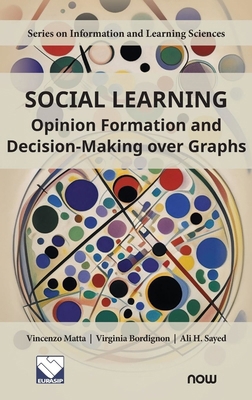 Social Learning: Opinion Formation and Decision... 1638284725 Book Cover