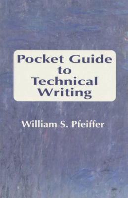 Pocket Guide to Technical Writing 0132421577 Book Cover