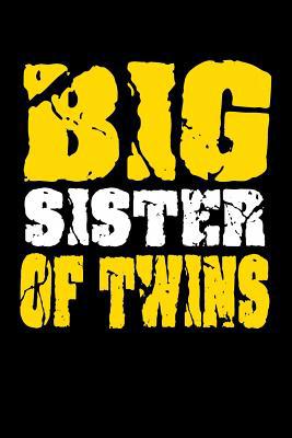 Big Sister Of Twins: Family Collection 1080521771 Book Cover