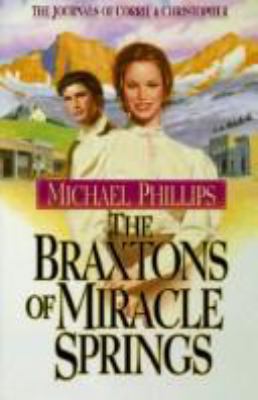 Braxtons of Miracle Springs 1556619049 Book Cover